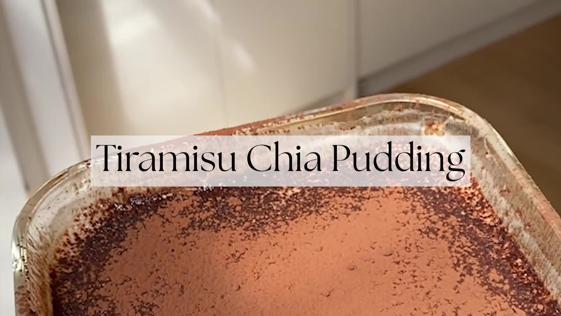 'Video thumbnail for Tiramisu Chia Pudding'