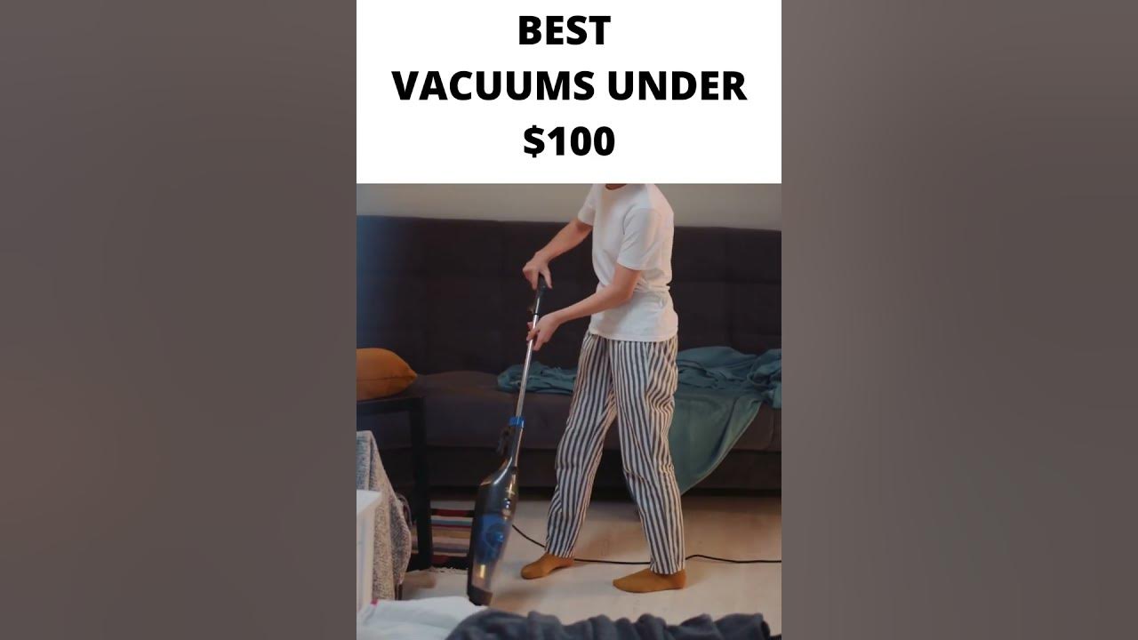 'Video thumbnail for Best Vacuums under $100 #short'