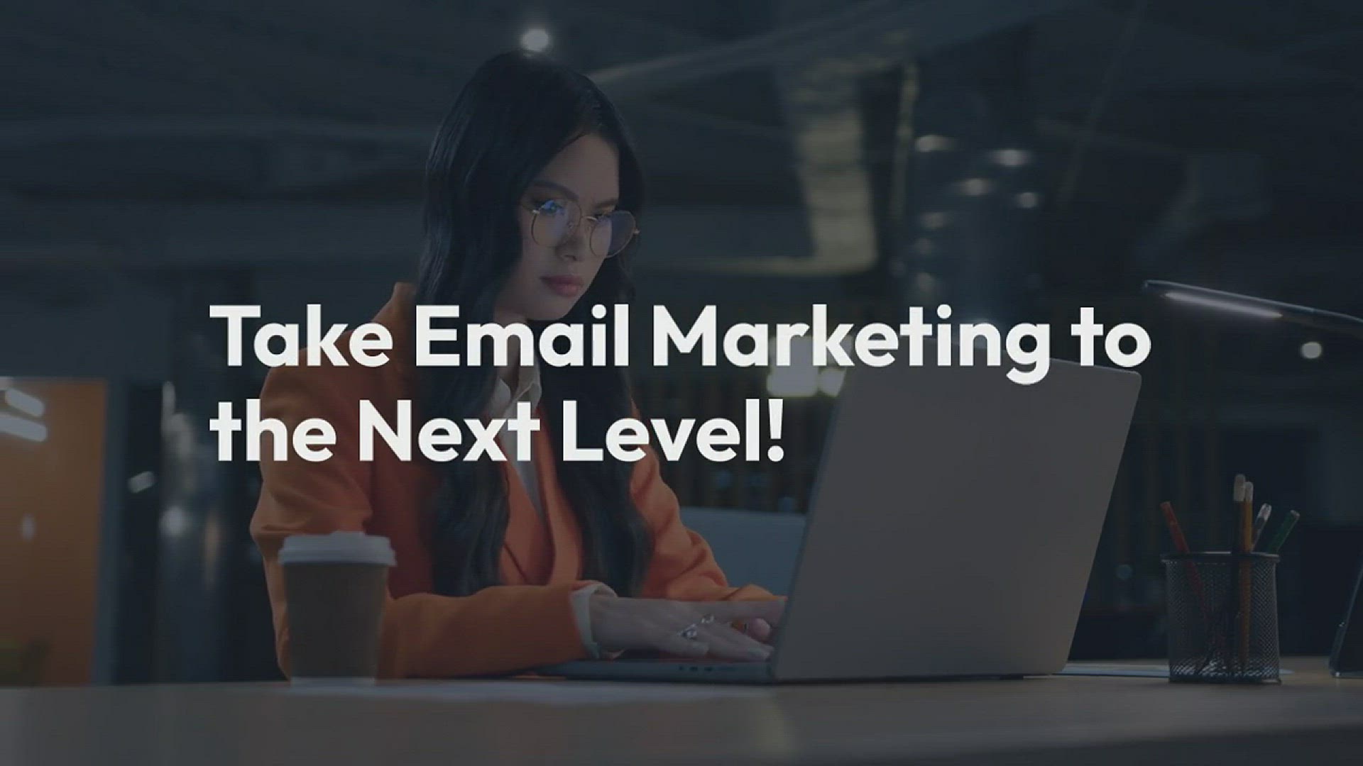 'Video thumbnail for Take Email Marketing to the Next Level!'