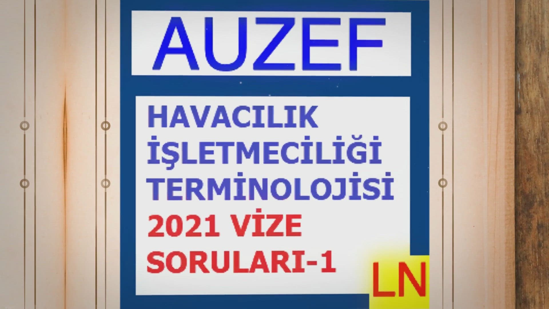 'Video thumbnail for Havacılık İşletmeciliği Terminolojisi 2021 Vize Soruları -1'