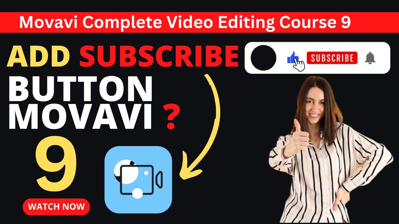 Video thumbnail for Add Subscribe Button in Videos ⬆️ Movavi Video Editing Course For Beginners 2023 Video 9