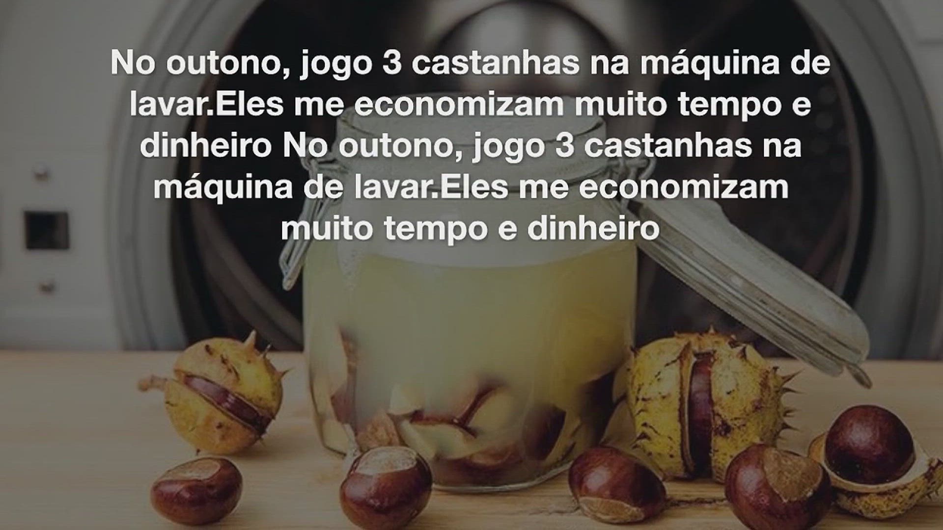 Video thumbnail for No outono, jogo 3 castanhas na máquina de lavar. Eles me economizam muito tempo e dinheiro