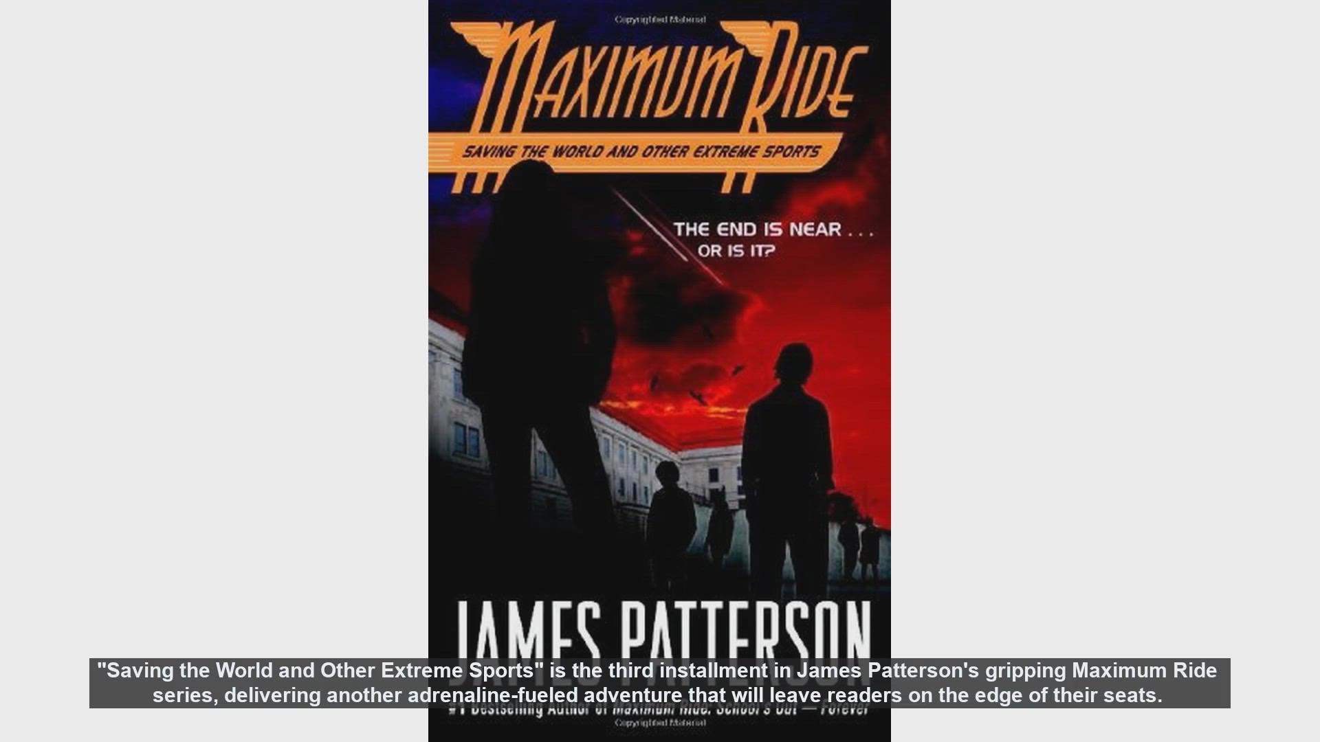 Saving the World and Other Extreme Sports by James Patterson - Book Review