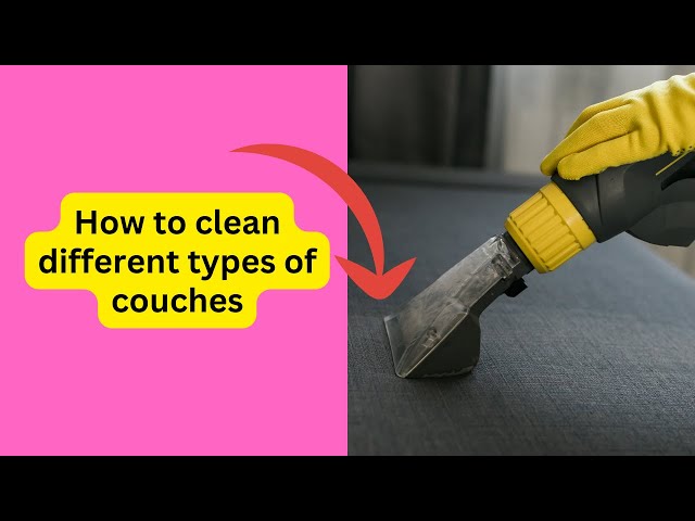 'Video thumbnail for Mastering Couch Cleaning: A Comprehensive Guide for Different Couch Types'