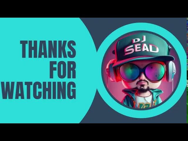 Video thumbnail for DJSaed