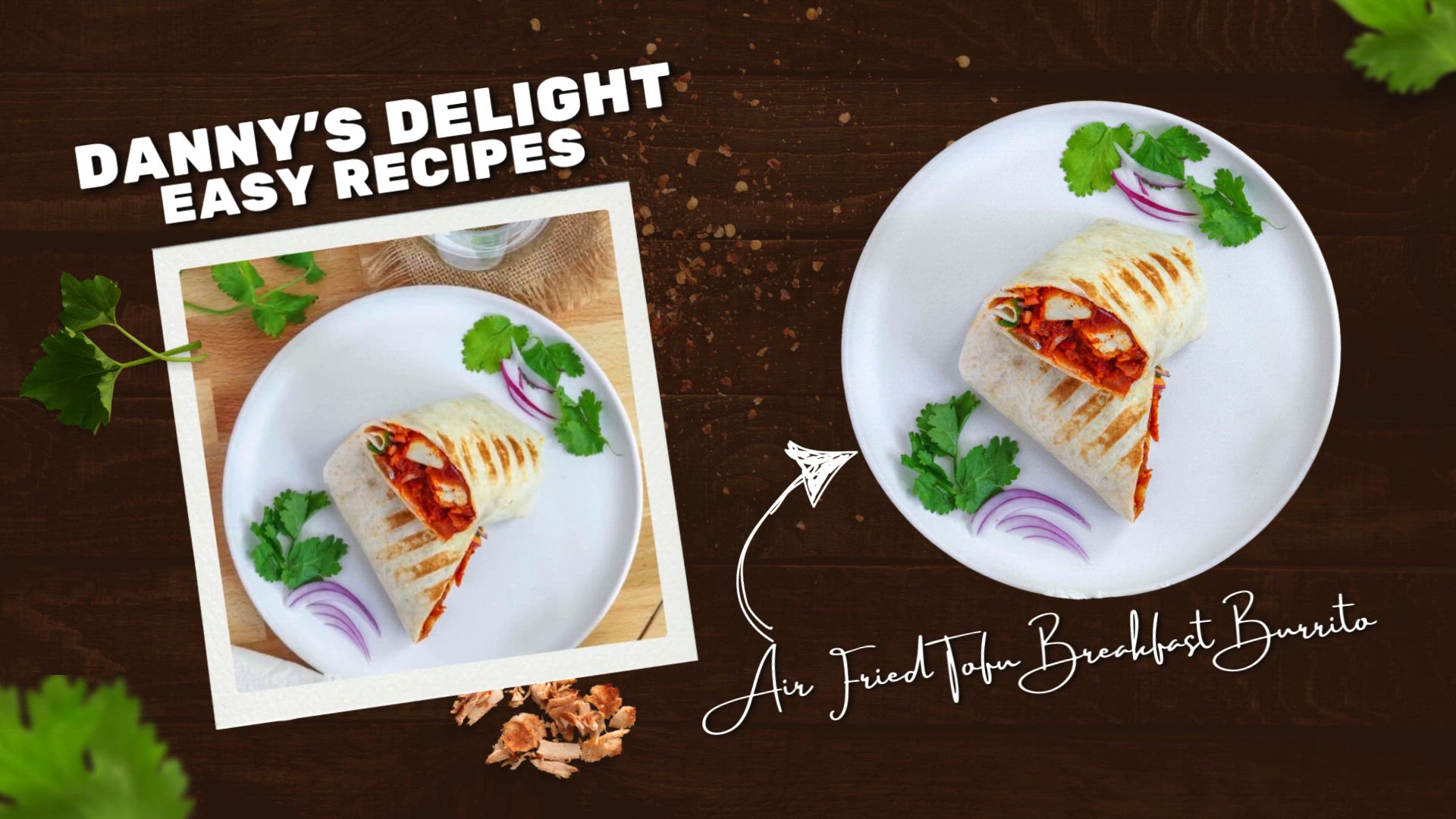 Video thumbnail for Air-Fried Tofu Breakfast Burrito