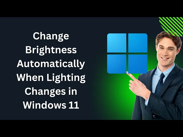 'Video thumbnail for How to Enable or Disable 'Change Brightness Automatically When Lighting Changes' in Windows 11?'