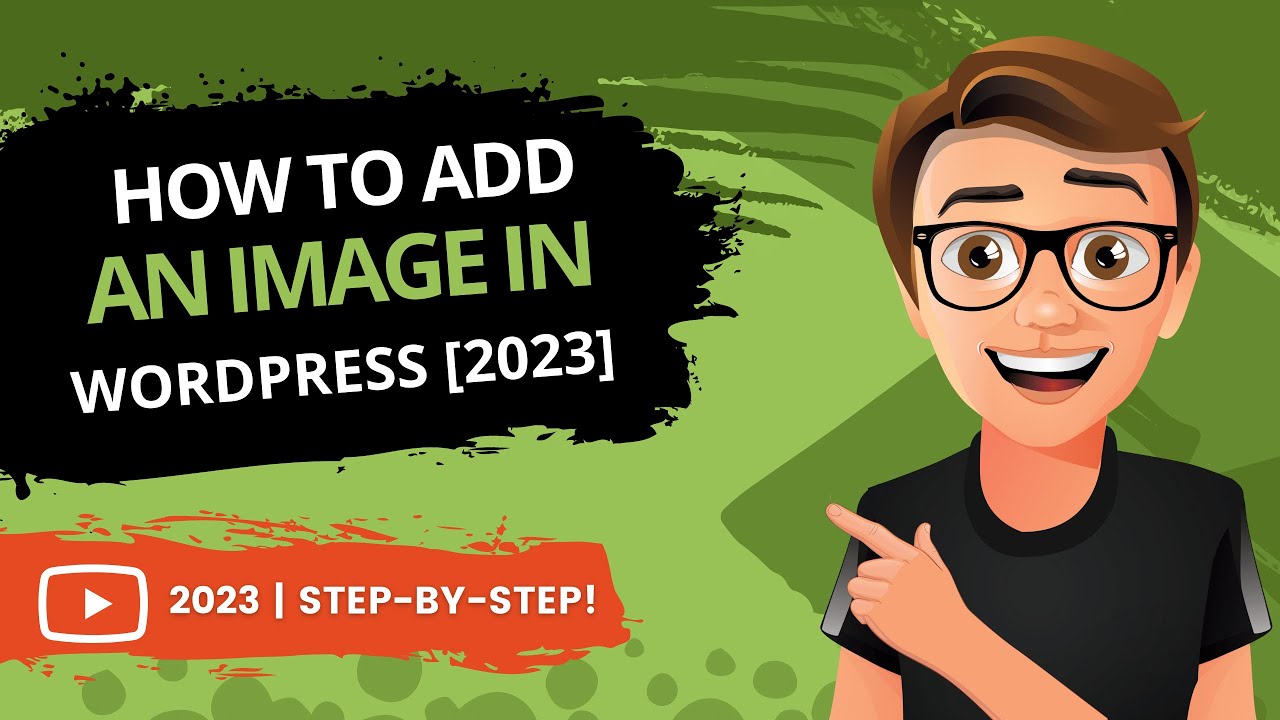 'Video thumbnail for How To Add An Image In WordPress 2023 [FAST]'