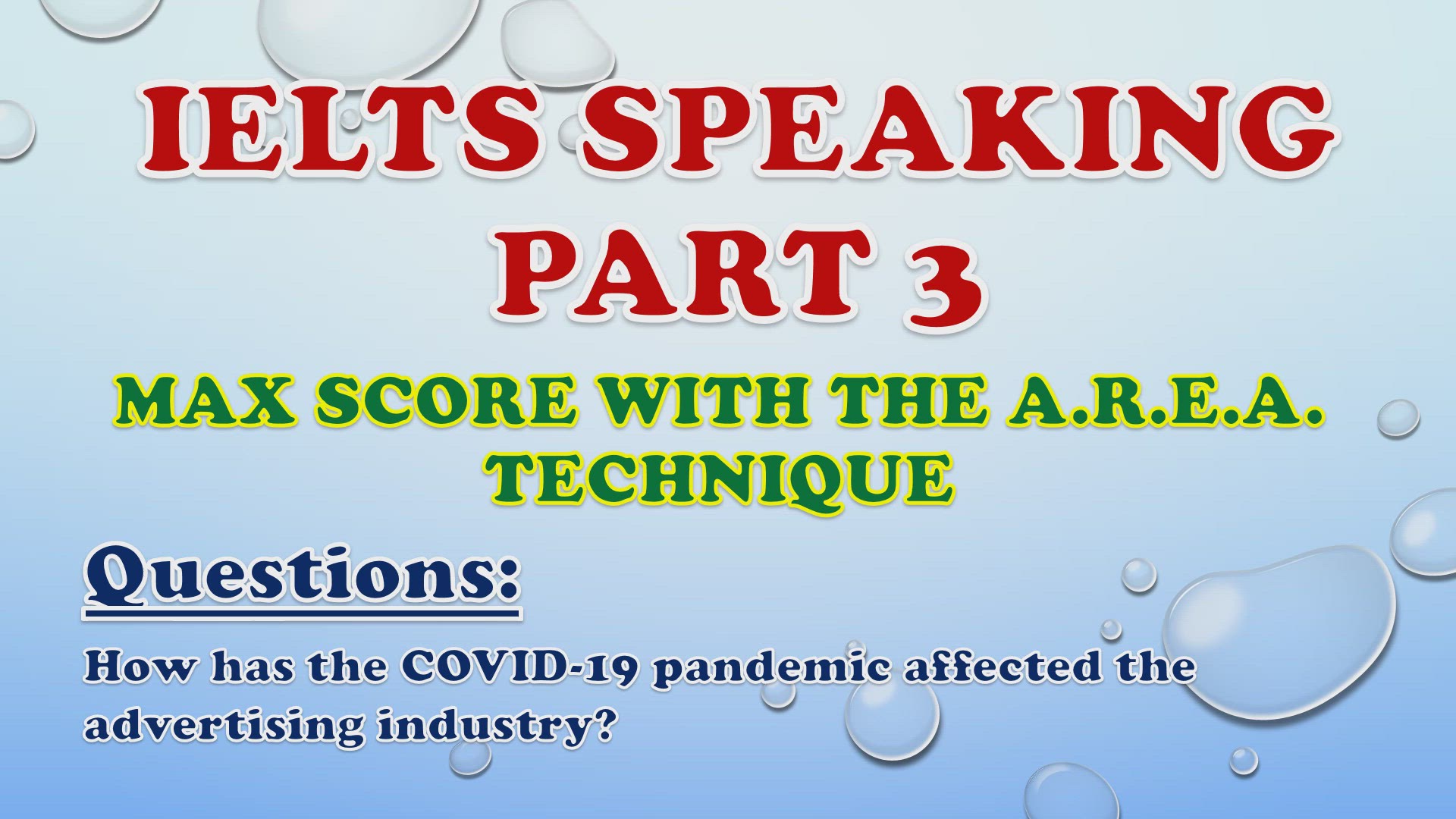 'Video thumbnail for How has the COVID-19 pandemic affected the advertising industry? - IELTS Speaking Part 3'