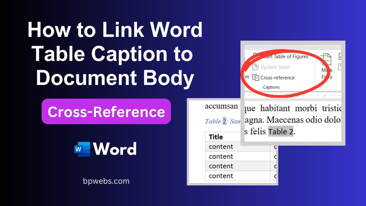 'Video thumbnail for How to Link Word Table Caption to Document Body: Cross-Reference'
