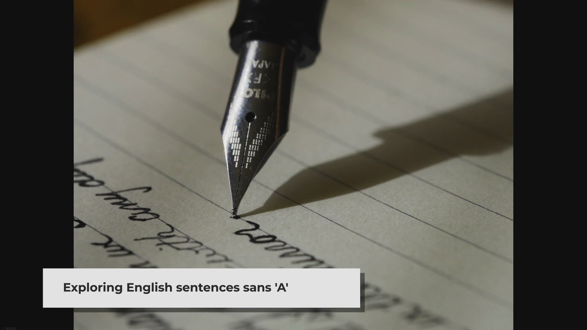 Video thumbnail for Complete English sentences without the letter a