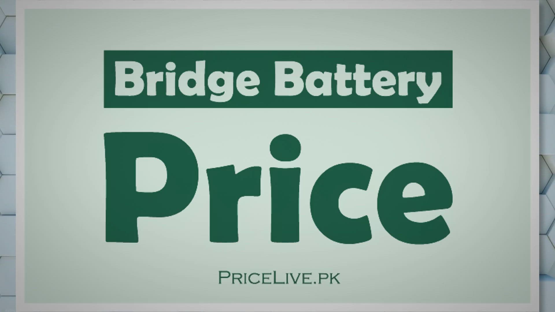 Video thumbnail for Bridge Battery Price in Pakistan