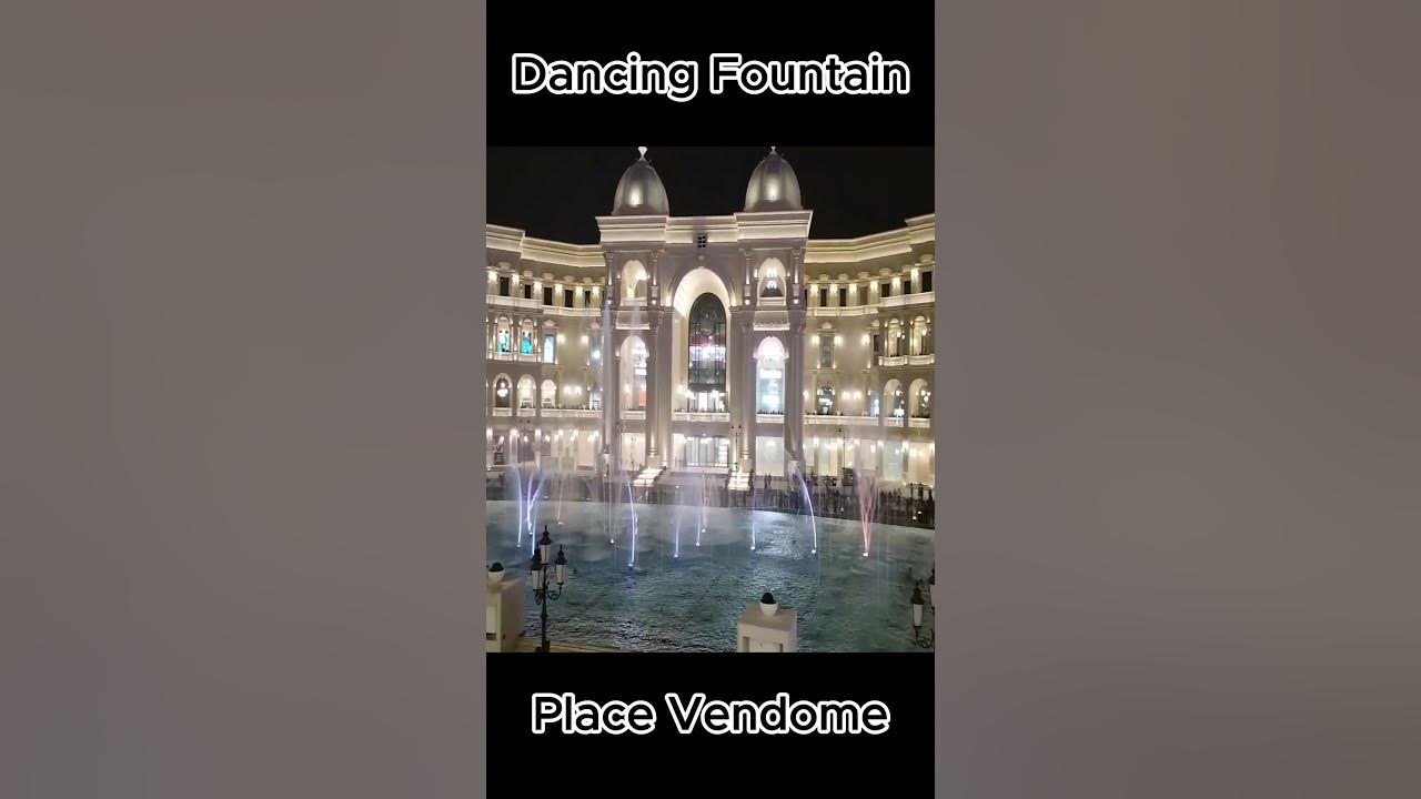 Video thumbnail for Dancing Fountain - Place Vendome Mall - Lusail, Qatar Daily 7 p.m. onwards BGM: Game of Thrones