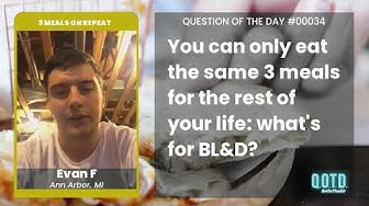 Video thumbnail for Evan has a classic breakfast, lunch, and dinner for forever meals!