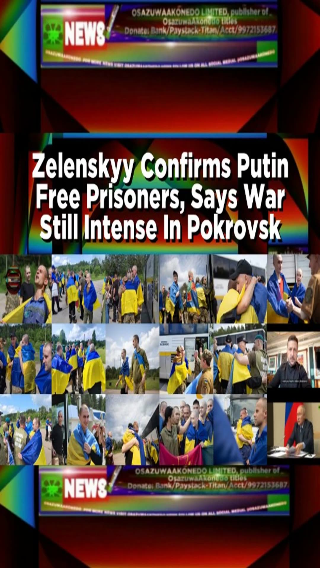 'Video thumbnail for Zelenskyy Confirms Putin Free Prisoners, Says War Still Intense In Pokrovsk'