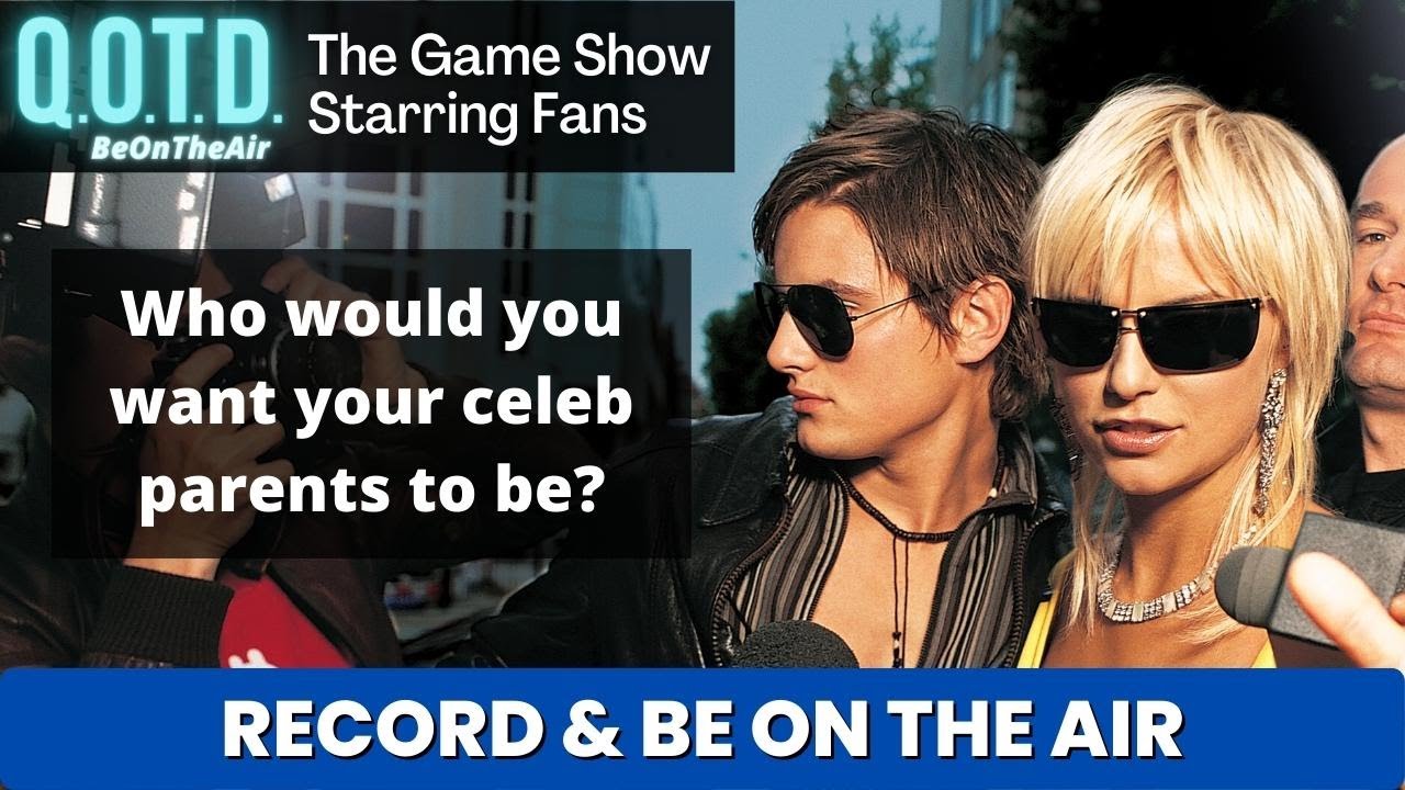 Playlist thumbnail for QOTD #00102: Nepotism Babies