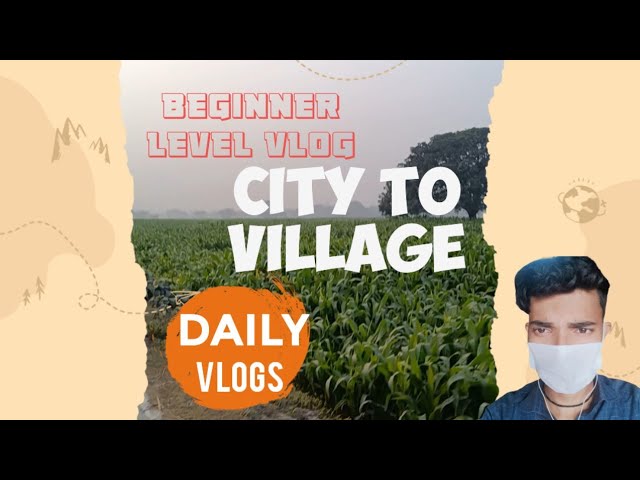 Video thumbnail for Narpatganj Vlog Beginner Level Vlog! My First Forbesganj Vlog #myfirstvlog