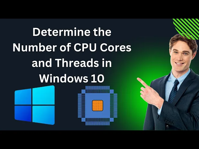 'Video thumbnail for How to Determine the Number of CPU Cores and Threads in Windows 10 | GearUpWindows Tutorial'