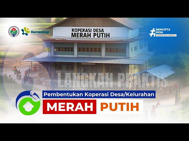 Video thumbnail for PANDUAN | Tata Cara Pembentukan Koperasi Desa/Kelurahan Merah Putih #kopdesmerahputih #ciptadesa