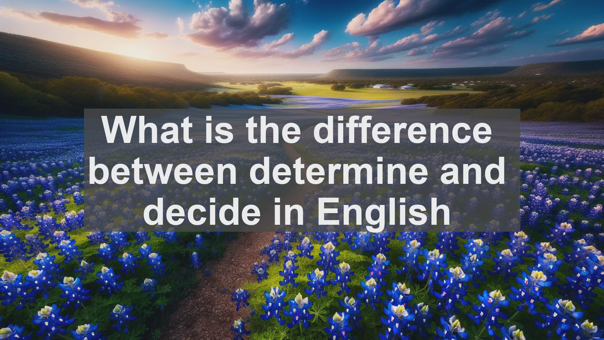 'Video thumbnail for What is the difference between determine and decide in English?'