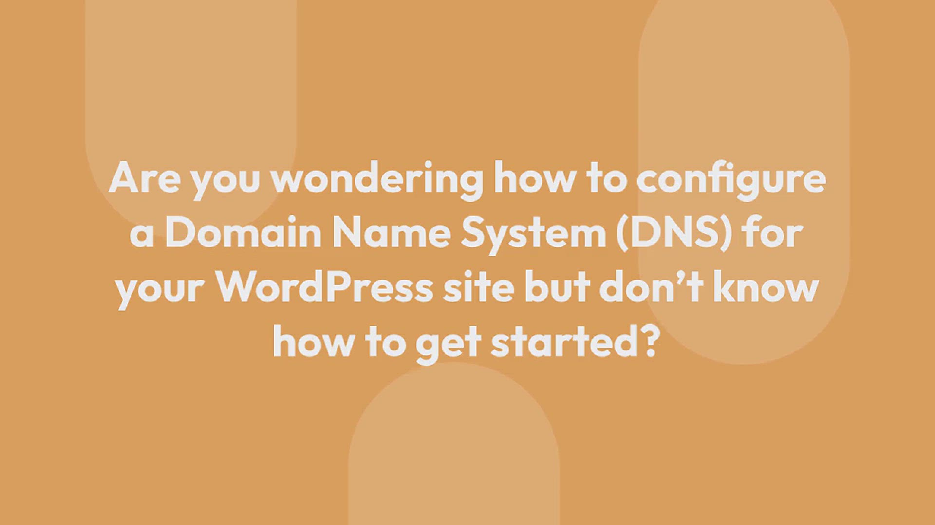 'Video thumbnail for The Ultimate Guide to WordPress DNS Configuration for Beginners'