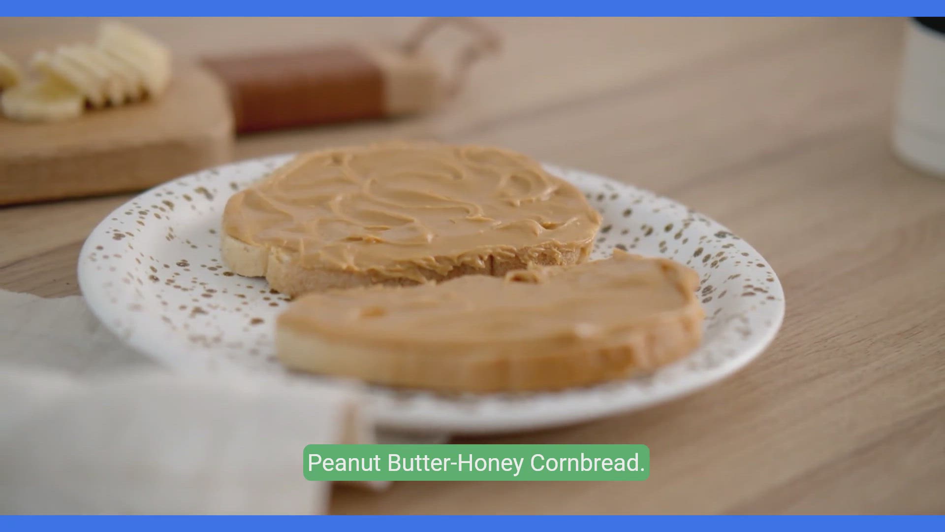 Video thumbnail for Touchdown Treat_ Peanut Butter-Honey Cornbread for the Super Bowl!