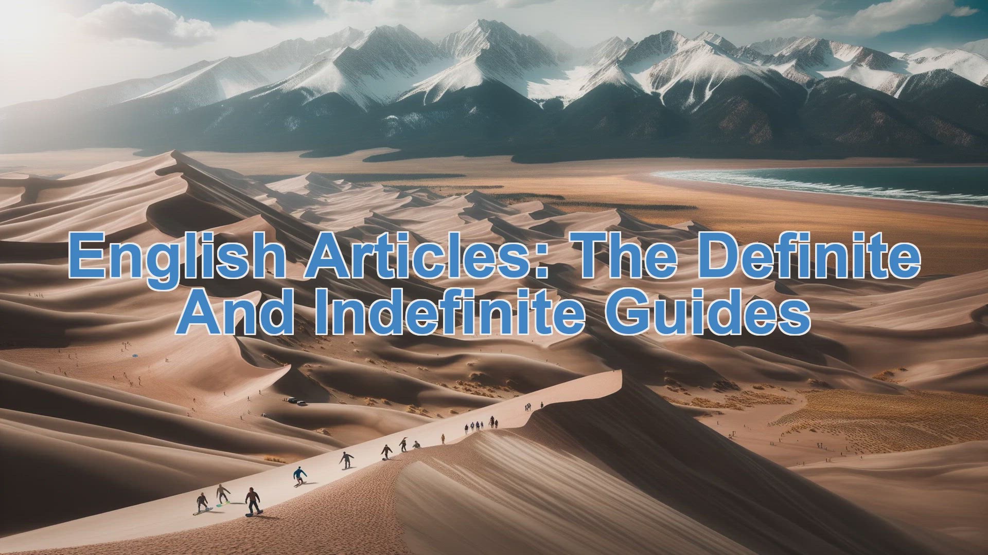 'Video thumbnail for English Articles: The Definite and Indefinite Guides'