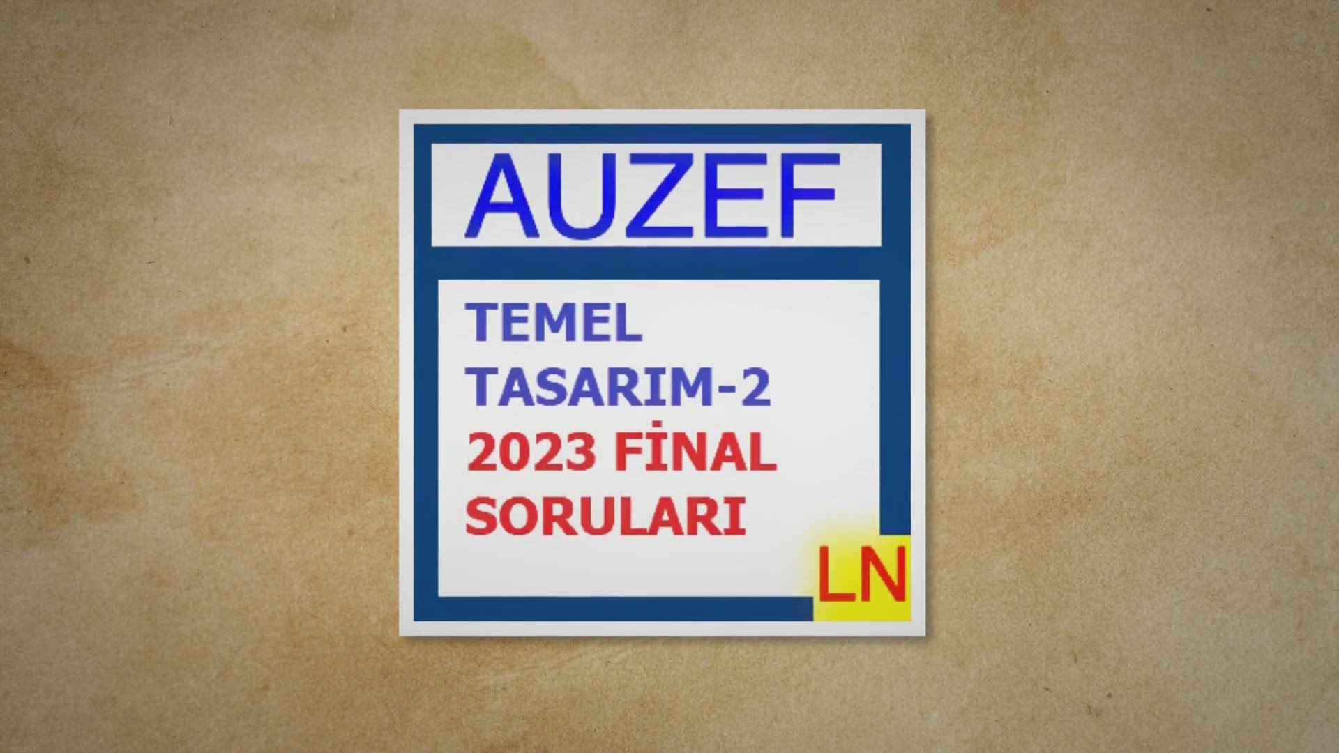 'Video thumbnail for Temel Tasarım 2 Final Soruları çıkmış sorular 2023'