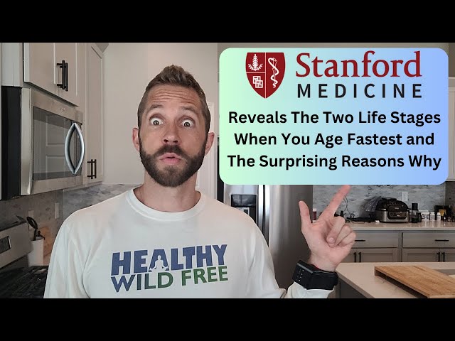 'Video thumbnail for Stanford Medicine Reveals The Two Life Stages When You Age Fastest—and the Surprising Reasons Why'