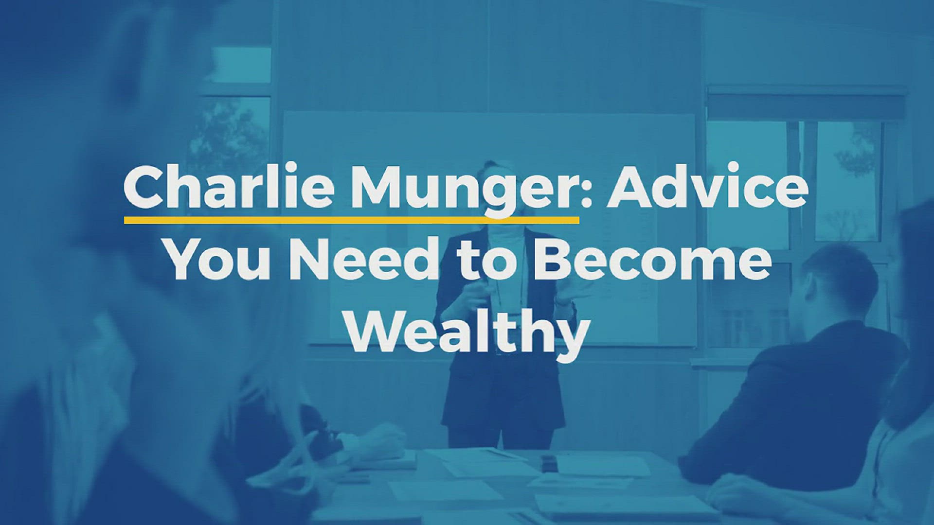 'Video thumbnail for Charlie Munger Advice You Need to Become Wealthy'