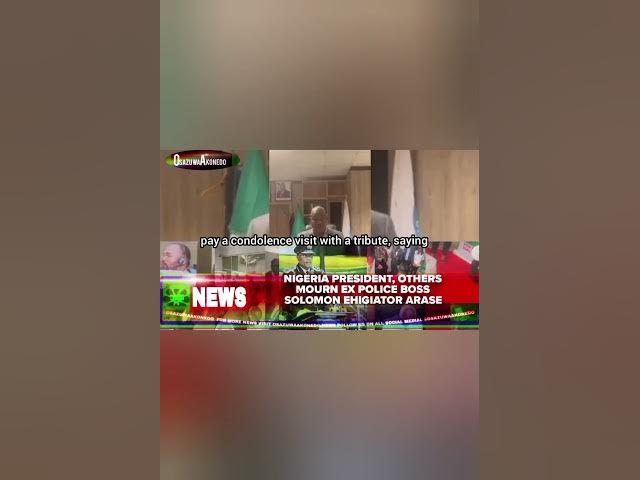 Video thumbnail for Nigeria President, Others Mourn Ex Police Boss Solomon Ehigiator Arase