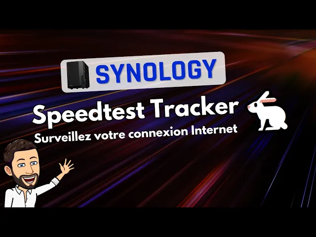 Video thumbnail for NAS Synology : surveillez votre débit Internet avec Speedtest Tracker