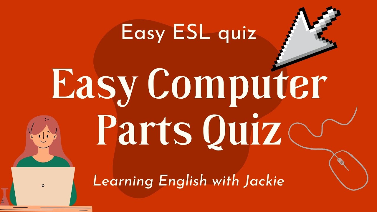 Parts of A Computer: List of 36 Computer Parts in English • 7ESL