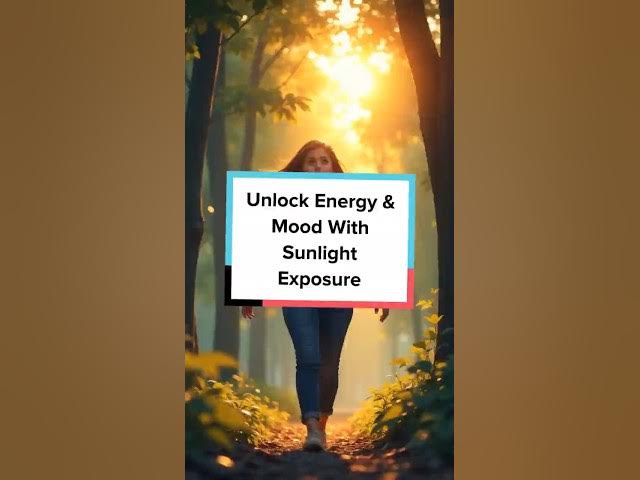 Video thumbnail for Unlock Energy & Mood With Sunlight Exposure