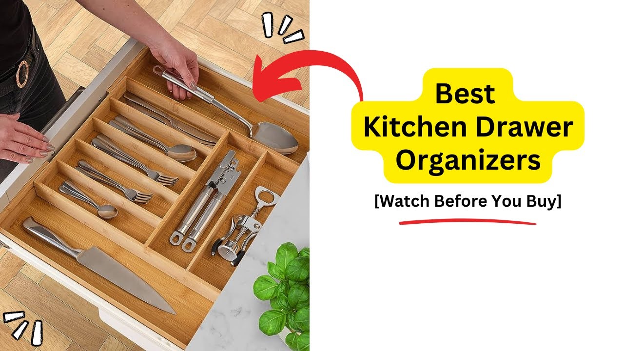 'Video thumbnail for Best Kitchen Drawer Organizers | Top Drawer Organization Ideas'