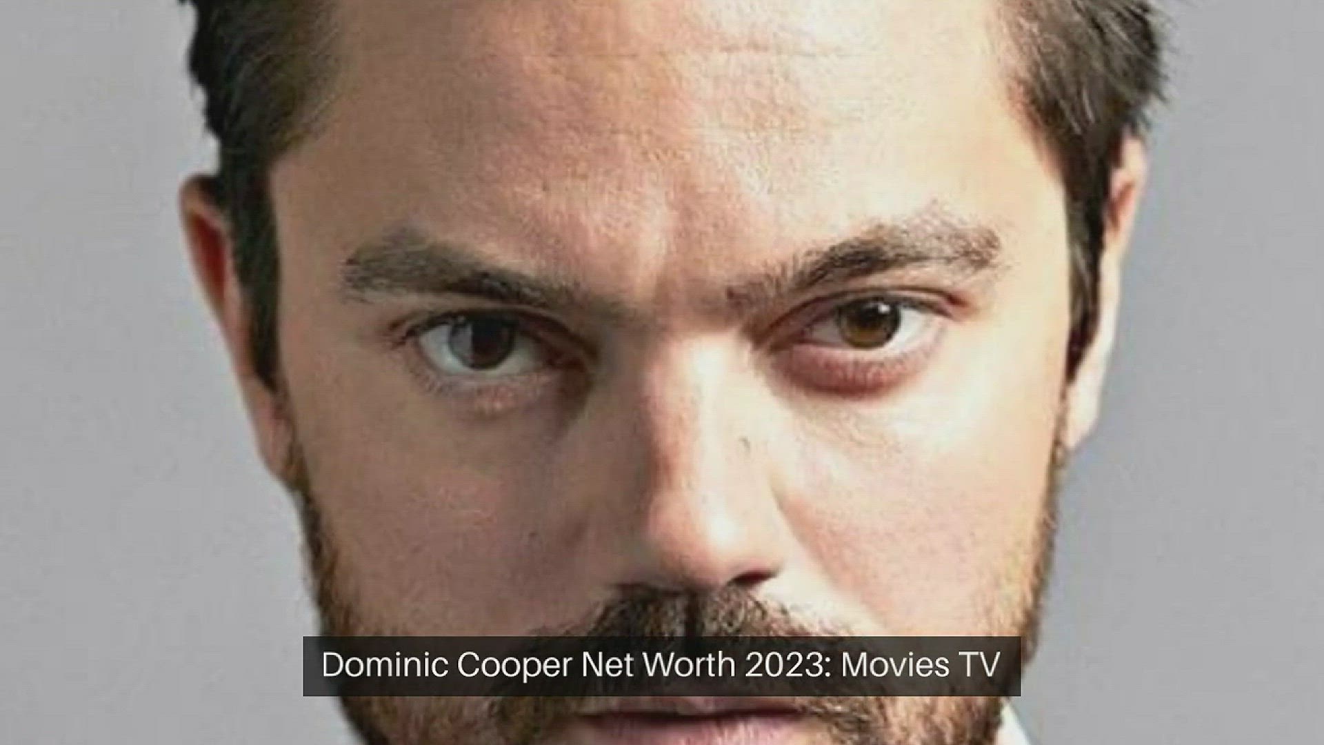 'Video thumbnail for Dominic Cooper Net Worth 2023'