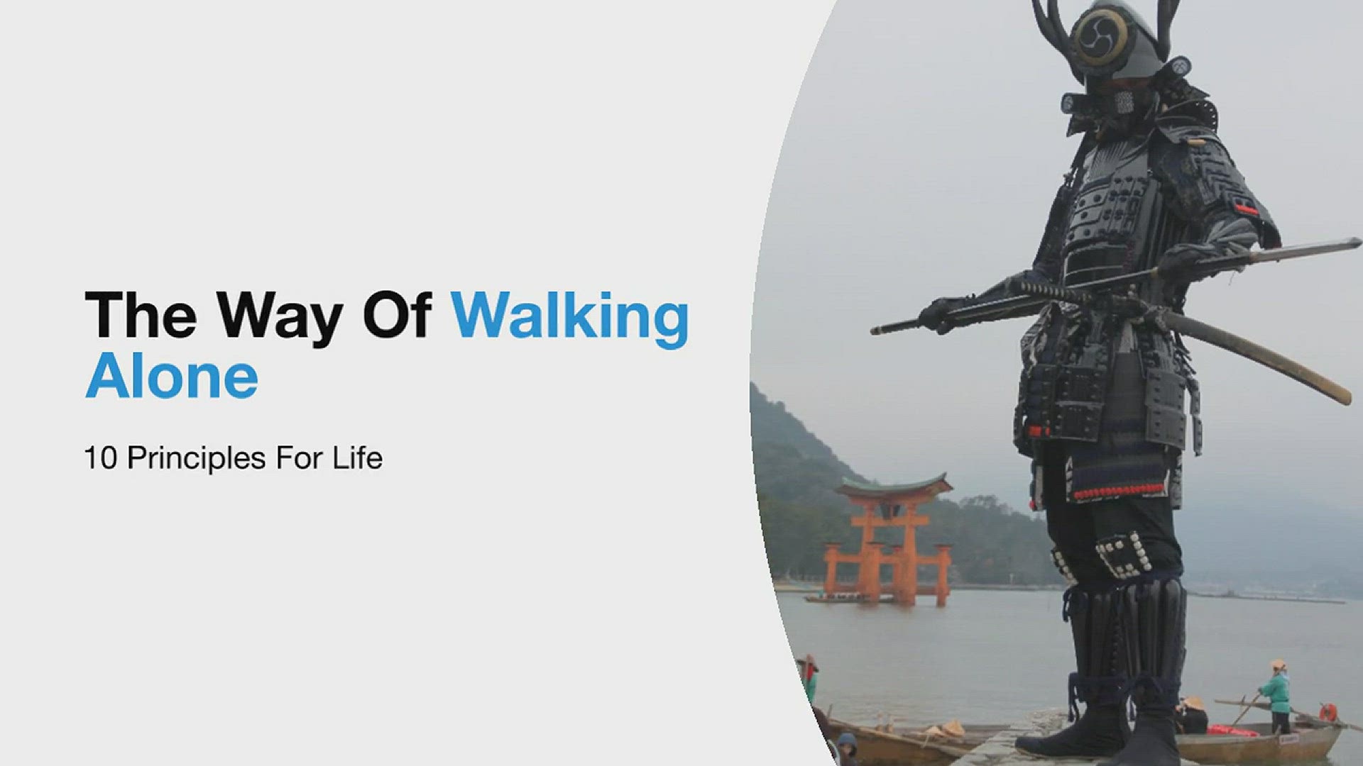 'Video thumbnail for The Way Of Walking Alone 10 Principles For Life By Miyamoto Musashi (Dokkodo)'