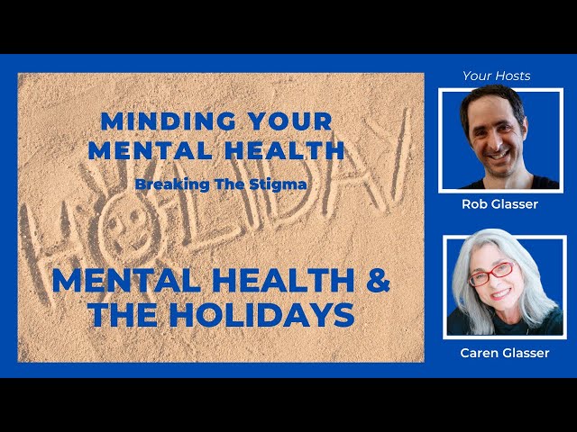 Video thumbnail for Mental health and the Holidays!