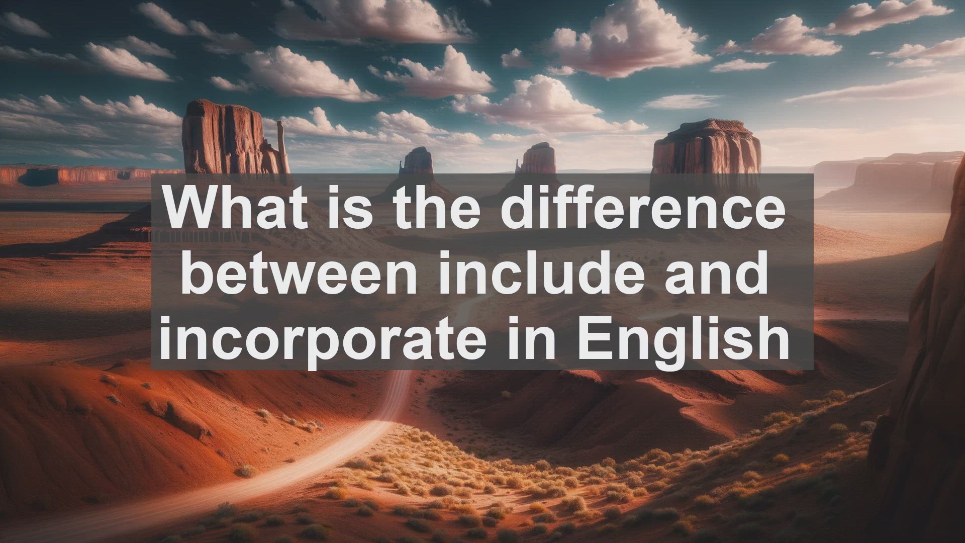 'Video thumbnail for What is the difference between include and incorporate in English?'