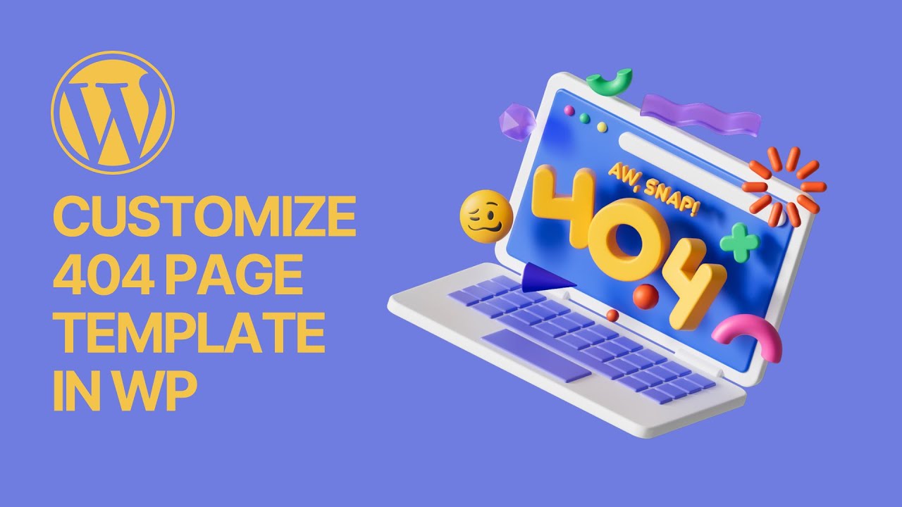 'Video thumbnail for How to Customize Your 404 Page Not Found Template in WordPress For Free_'