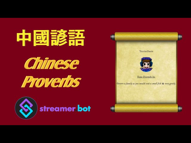 Video thumbnail for Chinese Proverbs Streamer Bot