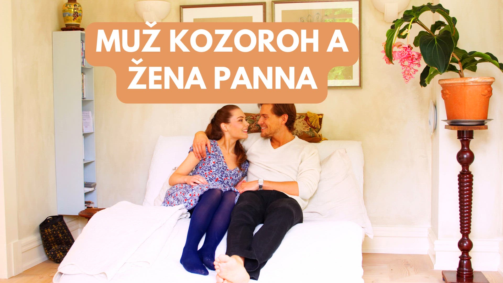 Video thumbnail for Muž Kozoroh a žena Panna (Cz)