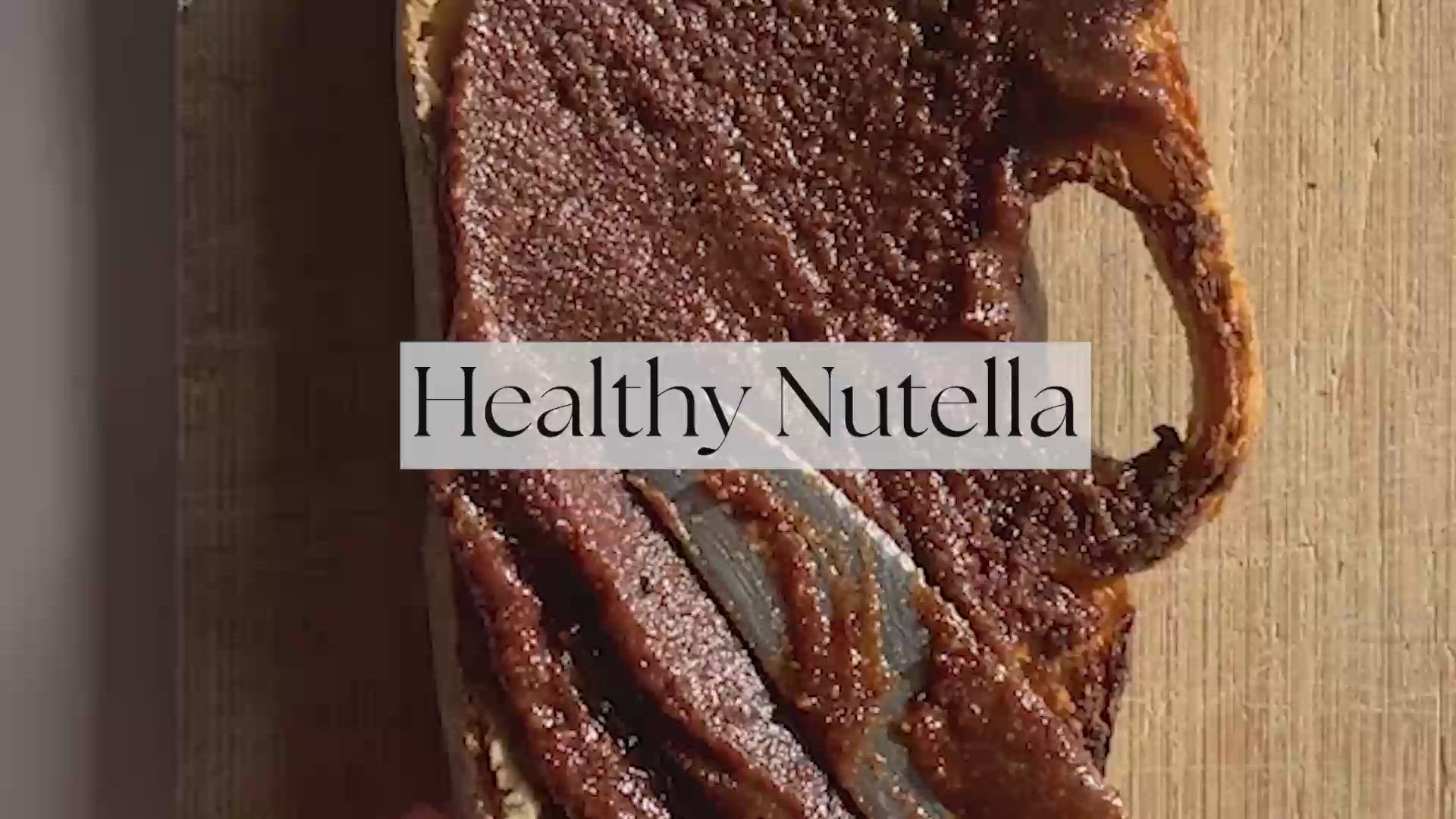 'Video thumbnail for Healthy Nutella'
