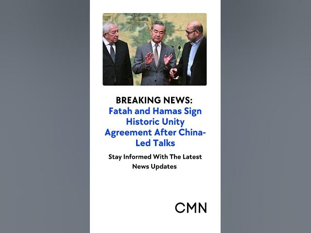 'Video thumbnail for Fatah and Hamas Sign Historic Unity Agreement After China-Led Talks'