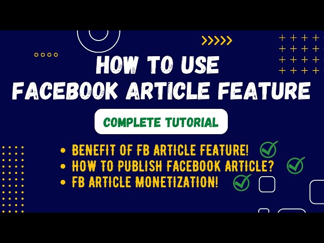 'Video thumbnail for How To Use Facebook Article Feature'