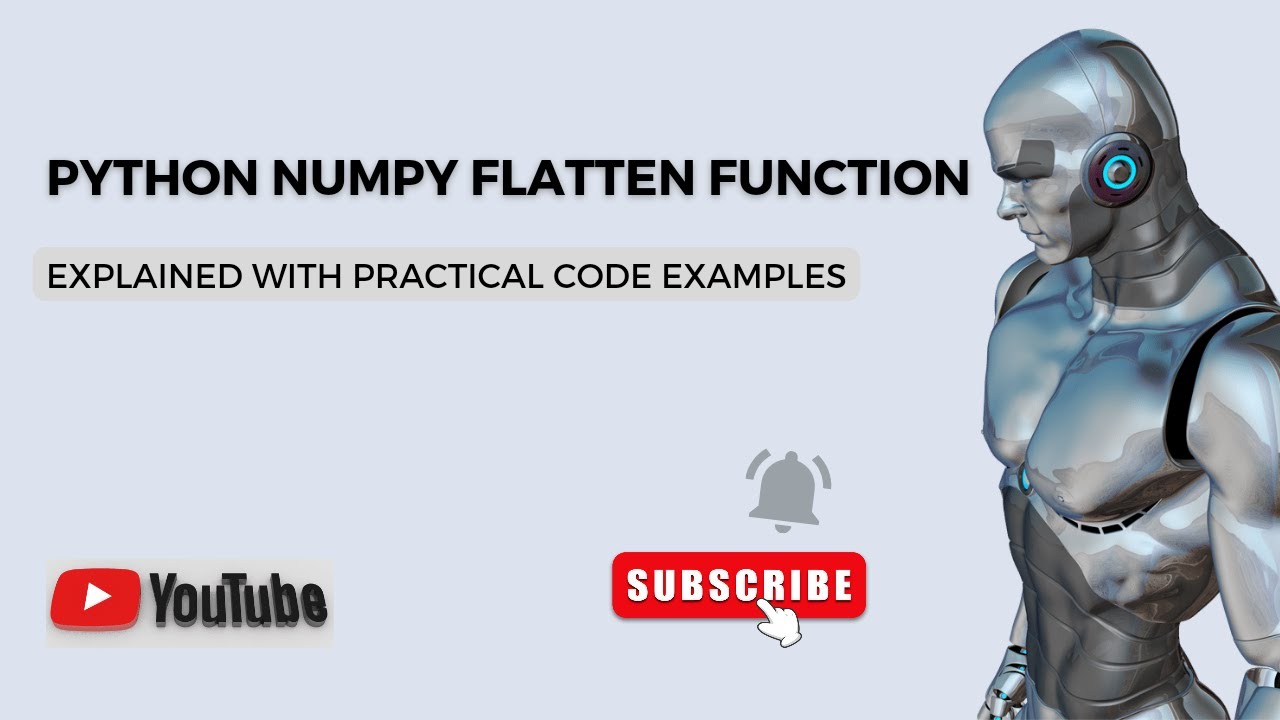 'Video thumbnail for Python Numpy Flatten Function | Python Code Examples | Python Tutorial'