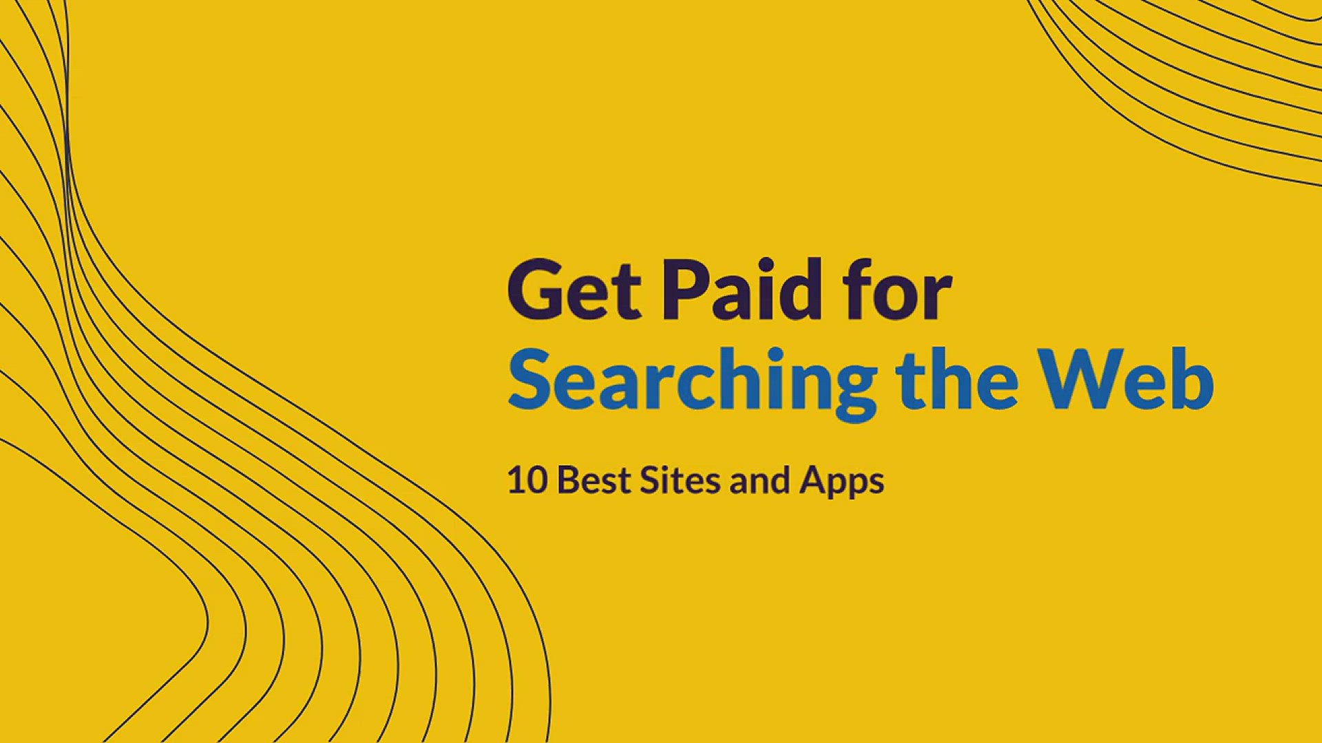 'Video thumbnail for How To Get Paid For Searching The Web & 10 Best Sites or Apps That Really Pay'