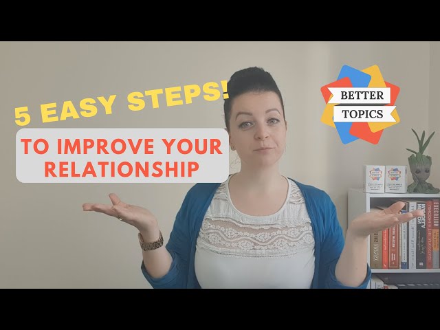 Video thumbnail for 5 Easy Steps to Improve Communication In Your Relationship