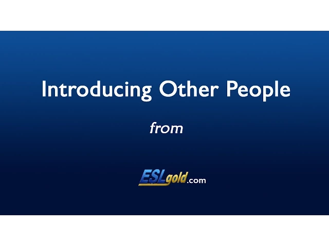 'Video thumbnail for Free English Lessons: Introducing Other People Video'