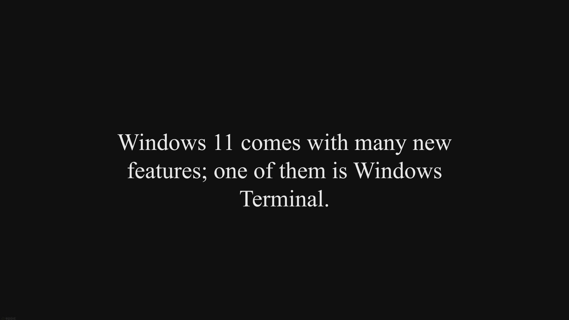 'Video thumbnail for How to Open Windows Terminal in Windows 11?'
